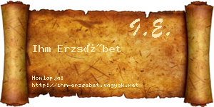 Ihm Erzsébet névjegykártya